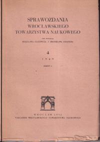 Sprawozdania Wrocławskiego Towarzystwa Naukowego 4/2 ; jak nowa