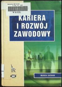 Kariera i rozwój zawodowy Marek Suchar
