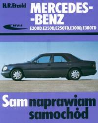 MERCEDES-BENZ W124 Klasy E 1985-1995 Sam Naprawiam