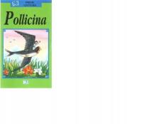 Pollicina- Prime Letture Serie Verde