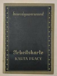 Arbeitskarte - Karta Pracy - Generalna Gubernia