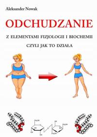 Odchudzanie z elementami fizjologii i biochemii -