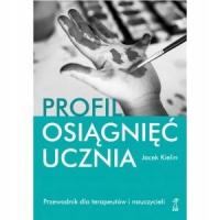 Profil osiągnięć ucznia Przewodnik Jacek Kielin