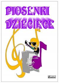 Piosenki dziecięce