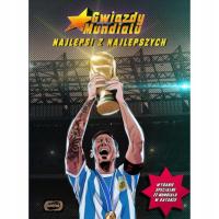 Najlepsi z najlepszych Gwiazdy mundialu 2022 Messi Mbappe Gvardiol Modrić