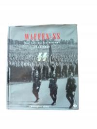 Waffen SS: The Illustrated History, 1923-1945