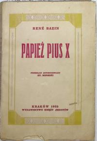 Papież Pius X (1935 r.) - Rene Bazin