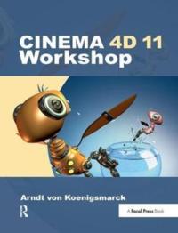 CINEMA 4D 11 Workshop ARNDT VON KOENIGSMARCK