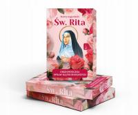 Św. Rita. Orędowniczka spraw najtrudniejszych - Siostry Augustianki