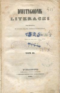 Dwutygodnik Literacki Tom II [1845] Biblie Szarfenbergerowskie Kraków