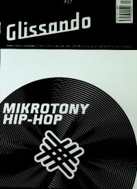 Glissando mikrotomy hip - hop Nr 17