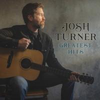 CD Josh Turner Greatest Hits