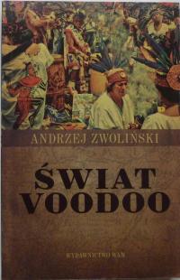 Andrzej Zwoliński ŚWIAT WOODOO