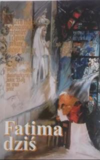 Fatima dziś + autograf Kardynała Glemp rd M Drozd