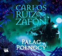 Audiobook | Pałac Północy - Carlos Ruis Zafon