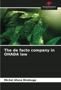 The de facto company in OHADA law Afana Bindouga, Michel