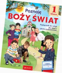 POZNAJĘ BOŻY ŚWIAT PODRĘCZNIK KLASA 1 RELIGIA JEDNOŚĆ