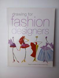 Drawing for Fashion Designers Angel Fernandez