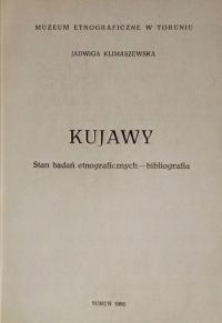 Kujawy Stan badań etnograficznych Bibliografia Jadwiga Klimaszewska SPK