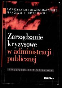 Zarządzanie kryzysowe w administracji publicznej