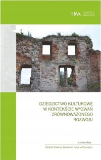 Dziedzictwo kulturowe w kontekście wyzwań zrównoważonego rozwoju Praca