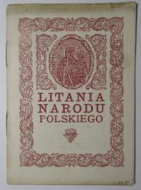Litania Narodu Polskiego, PATRIOTYK, N.K.N. Piotrków 1918