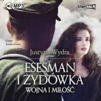 Audiobook | Esesman i Żydówka - Justyna Wydra