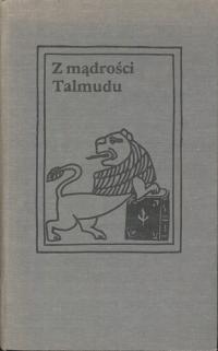 Z mądrości Talmudu, praca zbiorowa