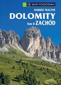 Dolomity. Tom II. Zachód - ebook