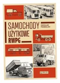 Samochody użytkowe RWPG Zdzisław Podbielski