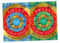 ŚWIAT. HISTORIA RODZINNA 2 TOMY, SIMON SEBAG MONTEFIORE