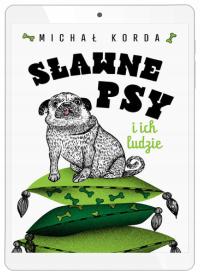 Sławne psy i ich ludzie