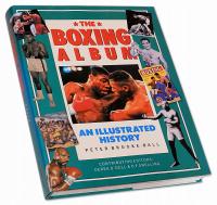 The boxing album An illustrated history tekst ang.