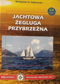 Jachtowa żegluga przybrzeżna Dąbrowski BEZ CD