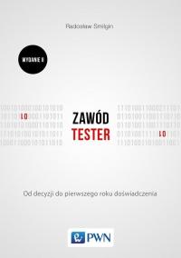 Zawód tester. Od decyzji do zdobycia doświadczenia