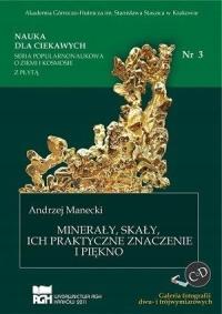 NAUKA DLA CIEKAWYCH. MINERAŁY I SKAŁY...NR 3 ANDRZEJ MANECKI