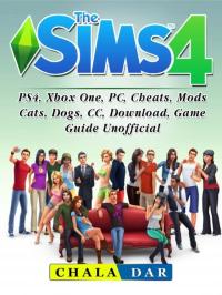 Sims 4, PS4, Xbox One, PC, Cheats, Mods, Cats, Dog