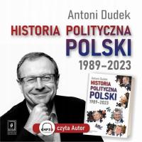 Политическая история польский 1989-2023-Антони Дудек / Аудиокнига
