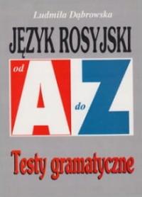 AZ J.Rosyjski.Testy gramatyczne