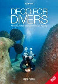 Deco for Divers MARK POWELL