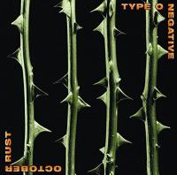 TYPE O NEGATIVE October Rust _ CD kierunek rock gotycki