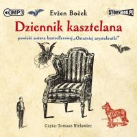 Dziennik kasztelana audiobook Evzen Bocek