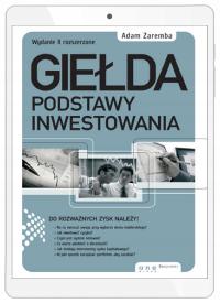 Giełda. Podstawy inwestowania