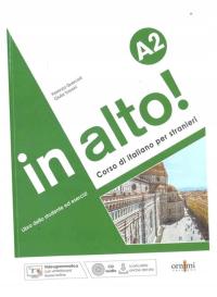 IN ALTO! A2 PODRĘCZNIK + ĆWICZENIA + CD + ONLINE QUERCIOLI FIORENZA, GIULIA