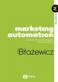 Marketing Automation W kierunku sztucznej intelige