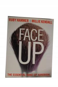 Ruby Hammer Face Up The Essential Make-up Handbook
