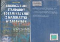 GIMNAZJALNE STANDARDY EGZAMINACYJNE Z MATEMATYKI