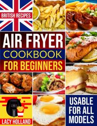 Air Fryer Cookbook for Beginners - ebook