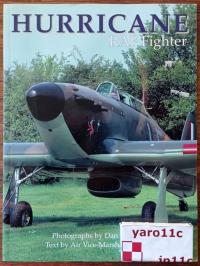 HURRICANE. RAF Fighter - Living History