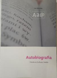 Autobiografia Literatura Kultura Media 2(3)/2014 1 / 2015